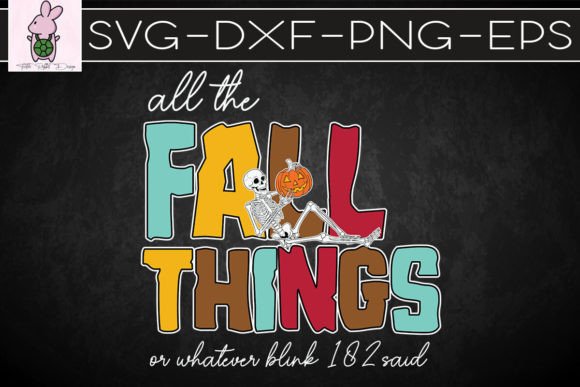 All the Fall Things Whatever Blink SVG