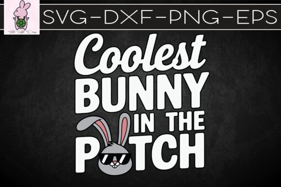 Coolest Bunny in the Patch SVG