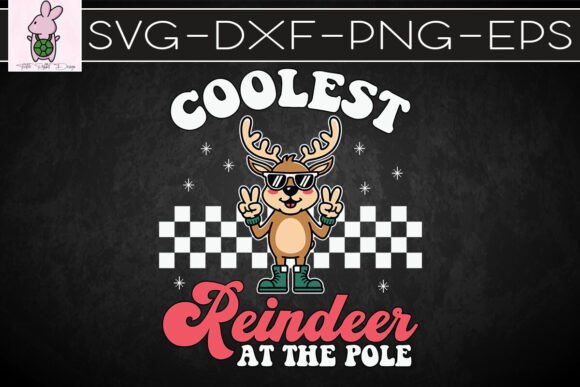 Coolest Reindeer at the Pole Xmas SVG