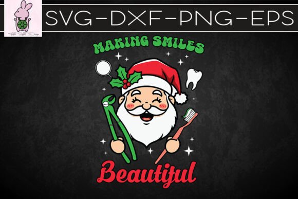 Making Smiles Beautiful Santa SVG