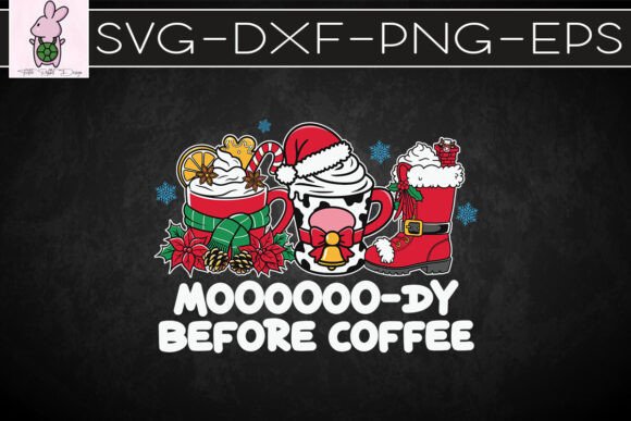 Moooooo-dy Before Coffee SVG