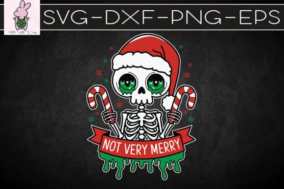 Not Holly Jolly Skeleton Christmas SVG