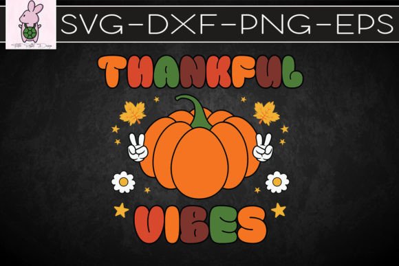 Thankful Vibes Retro Thanksgiving SVG